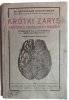 KRÓTKI ZARYS ANATOMII, FIZJOLOGI I HIGIENY PODRĘCZNIK 1923 - Bronisław Handelsman